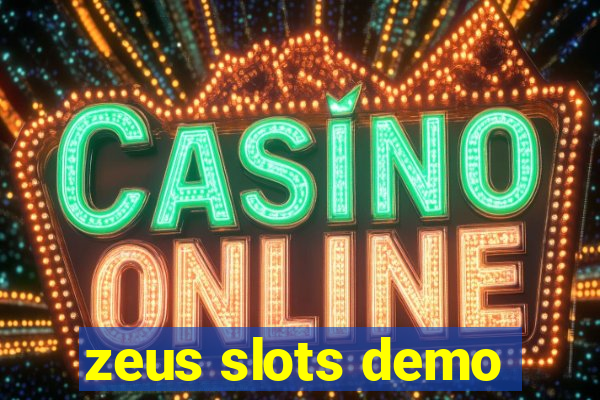 zeus slots demo